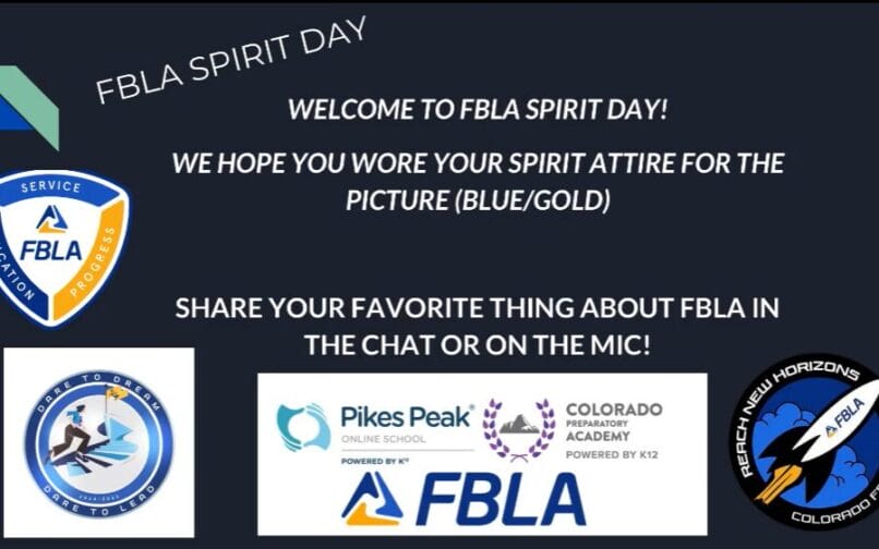 Graphic for FBLA Spirit Day, featuring various logos including Future Business Leaders of America and Pikes Peak Online School. Text encourages sharing favorite things about FBLA and mentions wearing blue and gold for a photo.